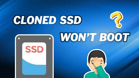 clone ssd failed to boot error patition|cloned ssd won't load.